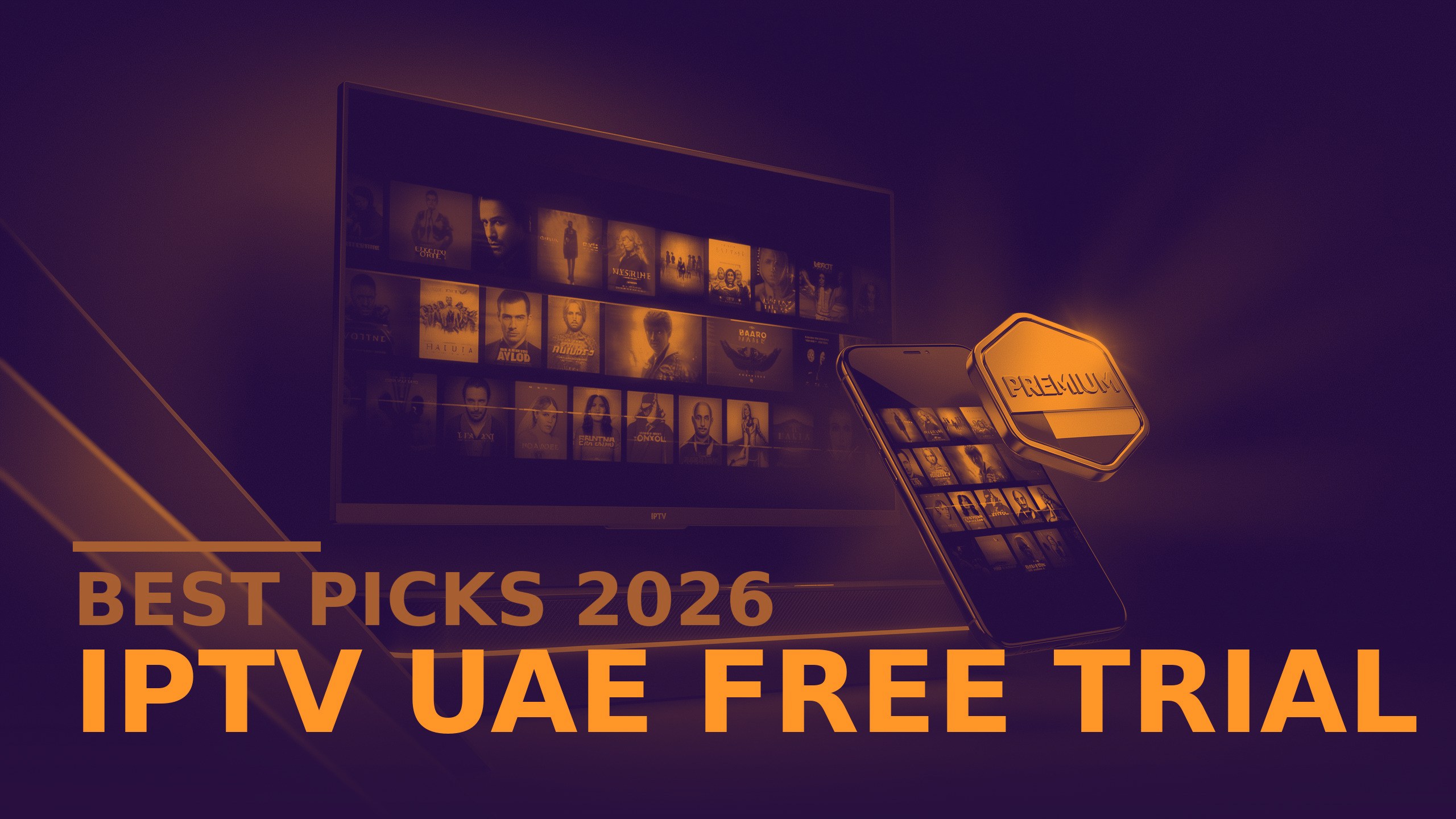 Top 4 IPTV UAE Free Trial Services Tested 2026